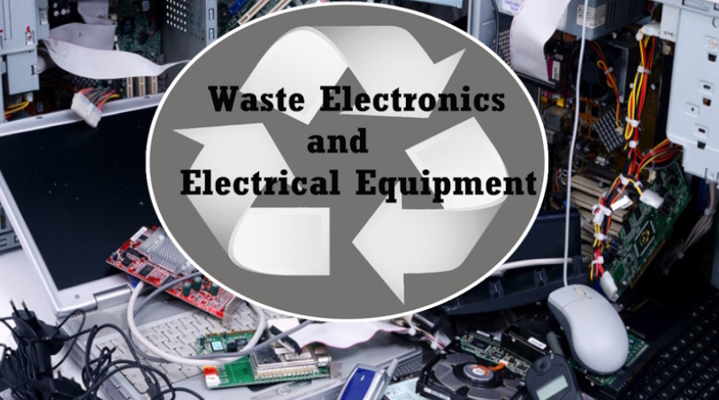 Waste Electronics and Electrical Equipment