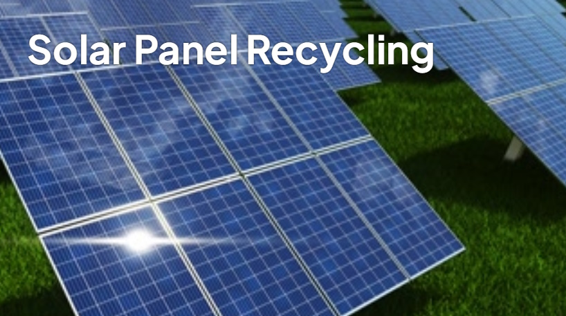 Solar Panel Recycling